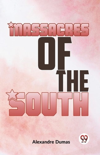 Massacres of the South