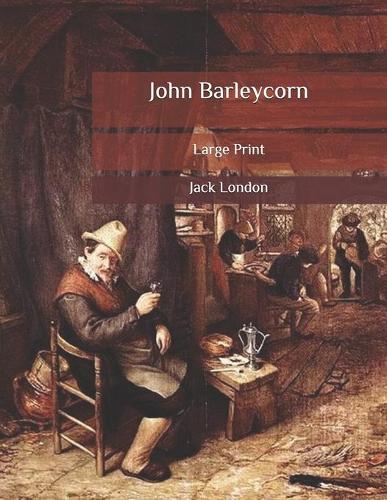 John Barleycorn