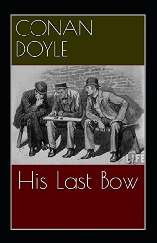 His Last Bow Annotated