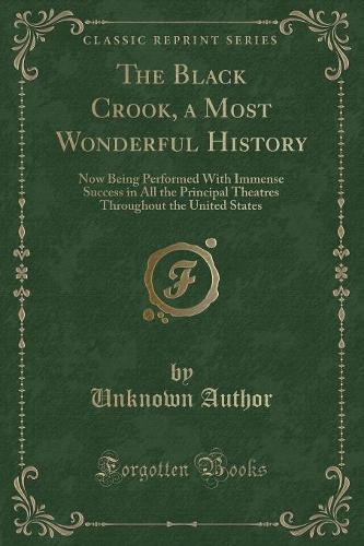 The Black Crook, a Most Wonderful History