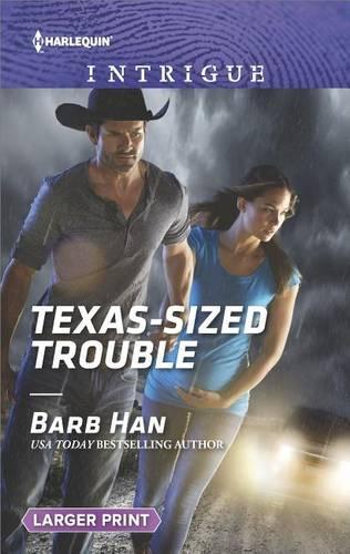Texas-sized Trouble
