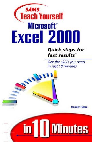 Sams Teach Yourself Microsoft Excel 2000 in 10 Minutes