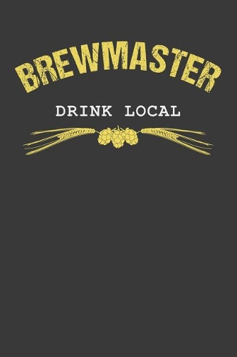 Brewmaster Drink Local