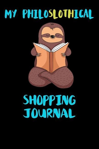 My Philoslothical Shopping Journal