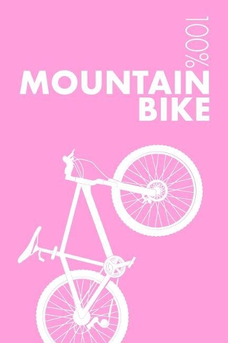Womens Mountain Bike Notebook: Blank Lined Womens Mountain Bike Journal For Female Mountain Biker and Coach