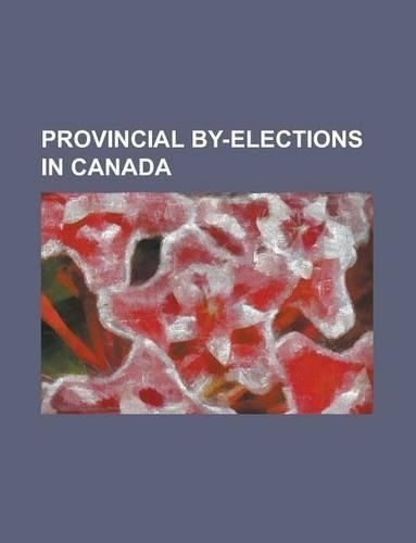 Provincial By-Elections in Canada