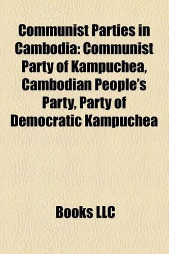 Communist Parties in Cambodia