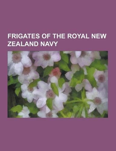Frigates of the Royal New Zealand Navy