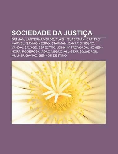 Sociedade Da Justica