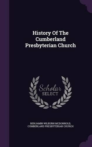 History of the Cumberland Presbyterian Church