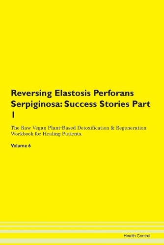 Reversing Elastosis Perforans Serpiginosa