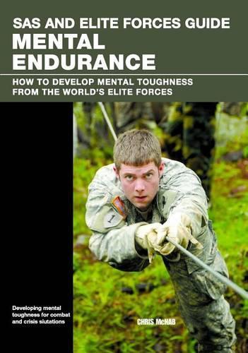 SAS and Elite Forces Guide, Mental Endurance