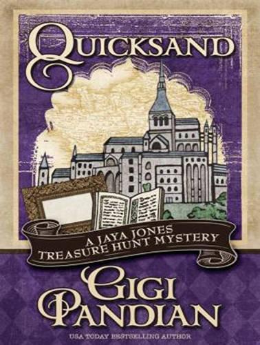 Quicksand: (3 Jaya Jones Treasure Hunt Mystery)