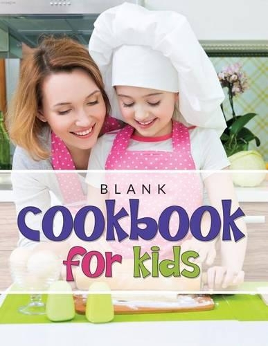 Blank Cookbook For Kids