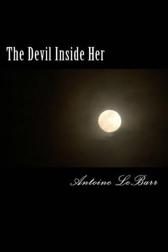 The Devil Inside Her