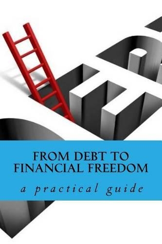 From Debt to Financial Freedom