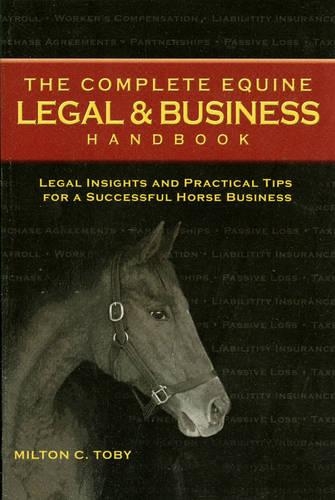 The Complete Equine Legal & Business Handbook