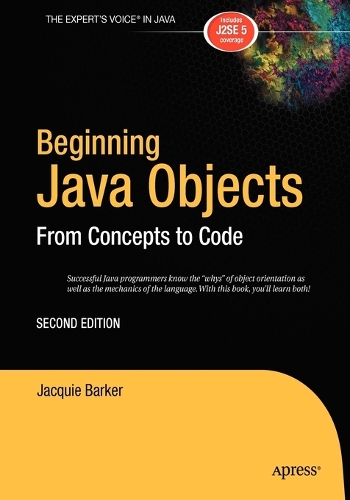 Beginning Java Objects: From Concepts to Code