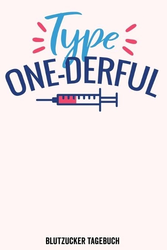 Diabetes Typ 1 Blutzucker Tagebuch