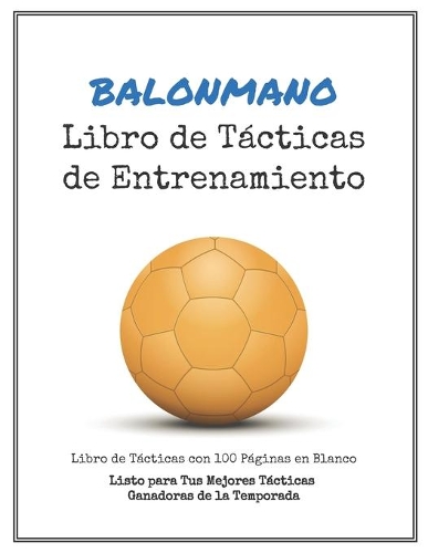 Libro de Tácticas de Entrenamiento de Balonmano