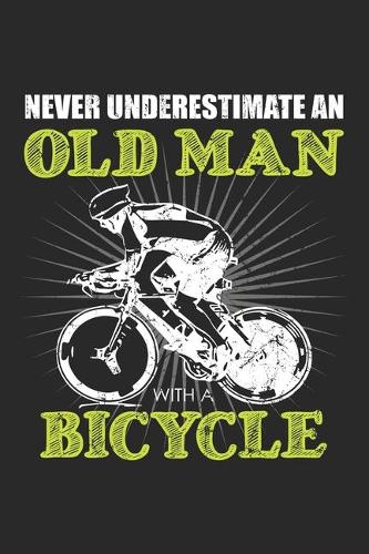 Never Underestimate An Old Man