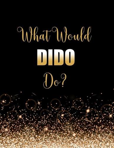 What Would Dido Do?