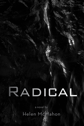 Radical: Archives of the Monarch: Book Three(Archives of the Monarch)