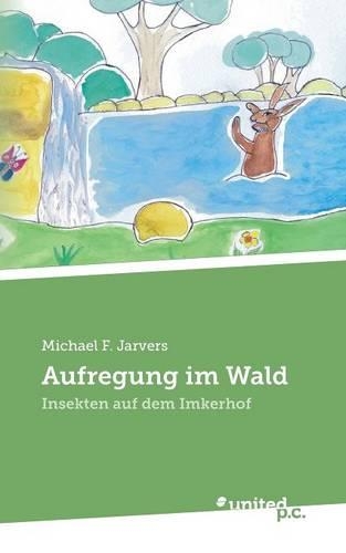 Aufregung Im Wald: (German)