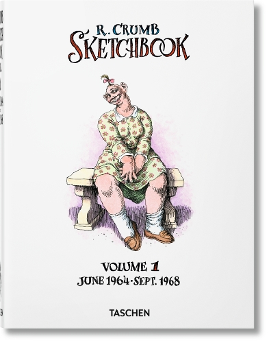 Robert Crumb. Sketchbook Vol. 1. 1964–1968