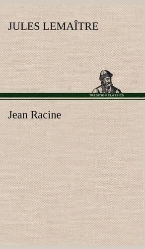 Jean Racine: (French)