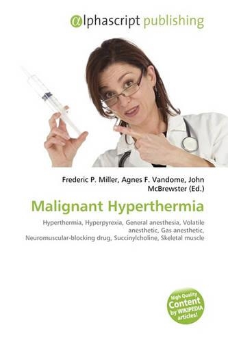 Malignant Hyperthermia