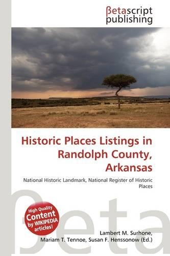 Historic Places Listings in Randolph County, Arkansas
