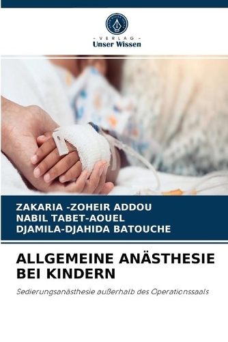 Allgemeine Anästhesie Bei Kindern