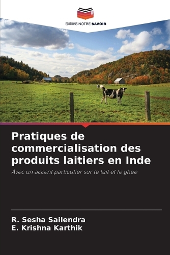 Pratiques de commercialisation des produits laitiers en Inde