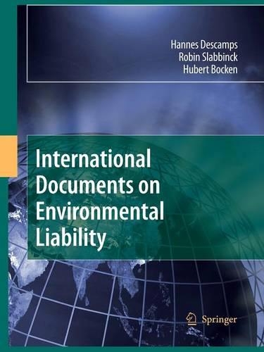 International Documents on Environmental Liability: (English)