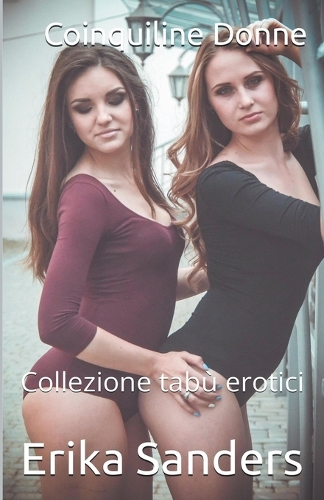Coinquiline Donne (Tabù Erotico)
