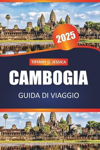 Guida turistica della Cambogia 2025