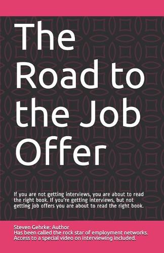 The Road to the Job Offer