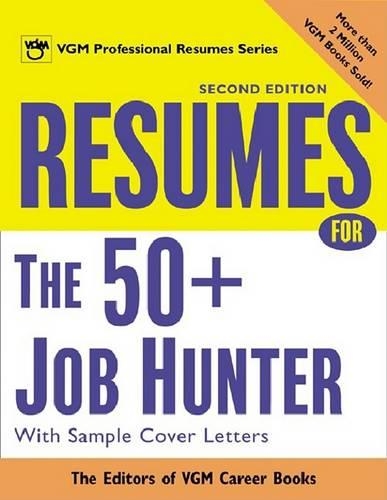 EBK Resumes for the 50+ Job Hunter, 2nd