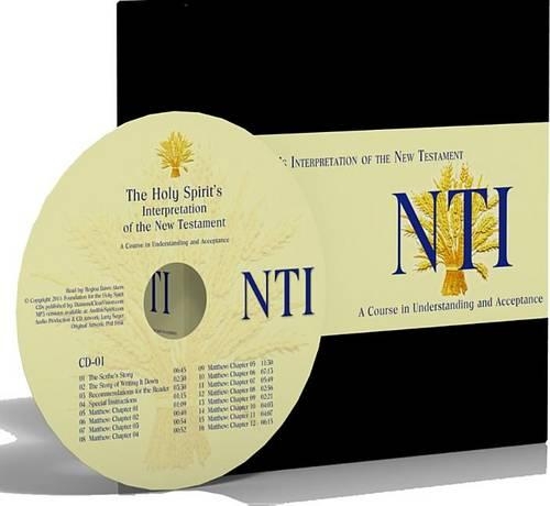 Holy Spirit's Interpretation of the New Testament-OE: A Course in Understanding and Acceptance