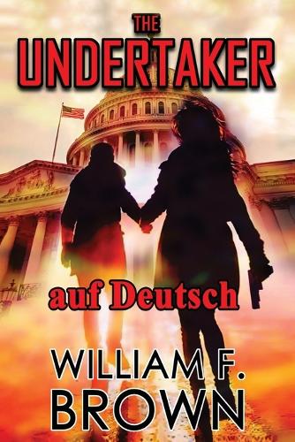 The Undertaker, auf Deutsch: Pete und Sandy Murder Mystery 1(4 Amongst My Enemies, Auf Deutsch)