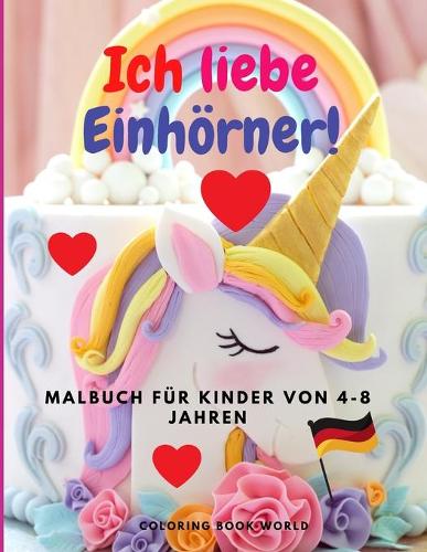 Ich liebe Einhörner