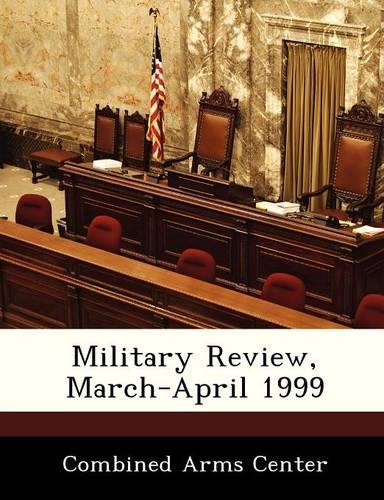 Military Review, March-April 1999: (English)