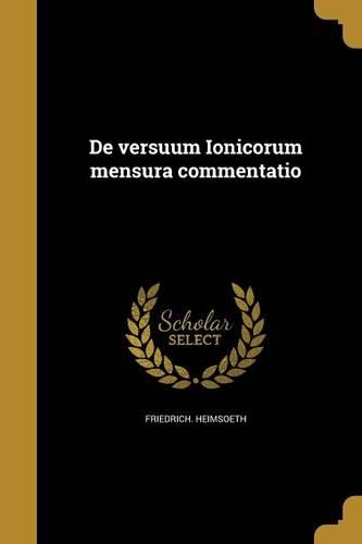 de Versuum Ionicorum Mensura Commentatio