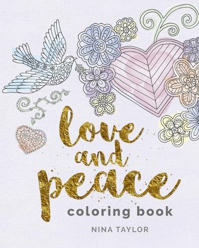 Love and Peace Coloring Book: (Sirius Creative Coloring)