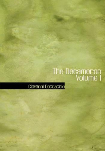 The Decameron Volume I: (English)