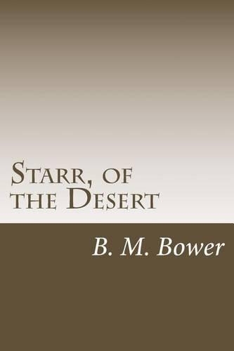 Starr, of the Desert