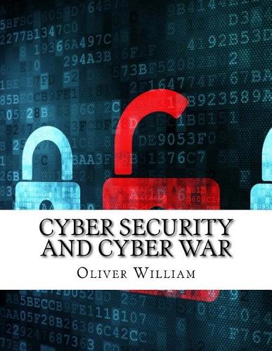 Cyber Security and Cyber War