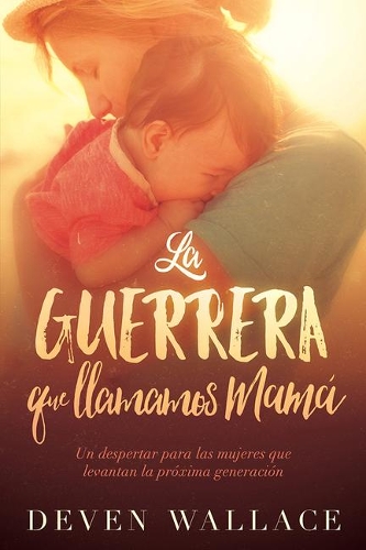 La guerrera que llamamos mamá / The Warrior We Call Mom
