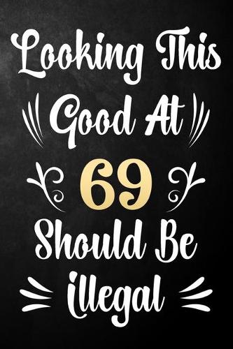 Looking This Good At 69 Should Be Illegal